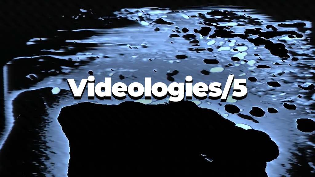 Videologies5