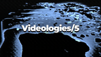 Videologies5
