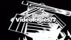 Videologies7