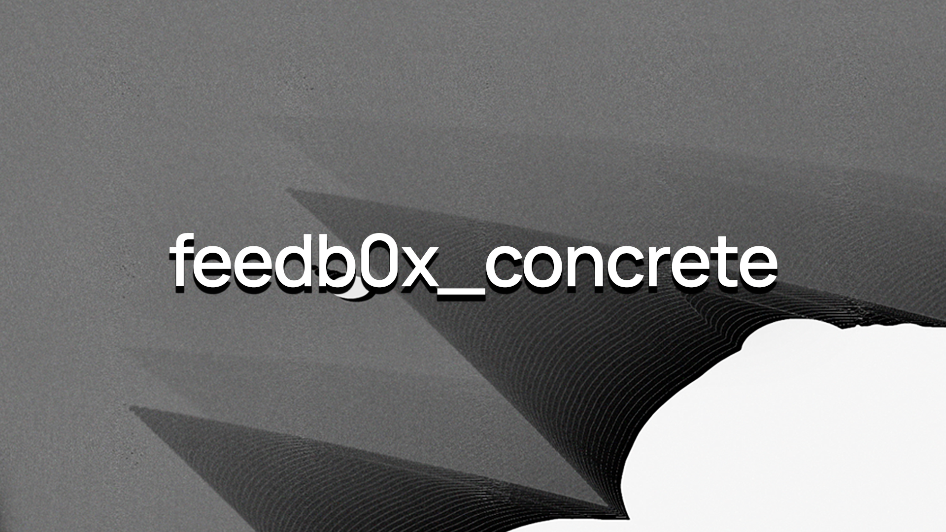 feedb0x_concrete
