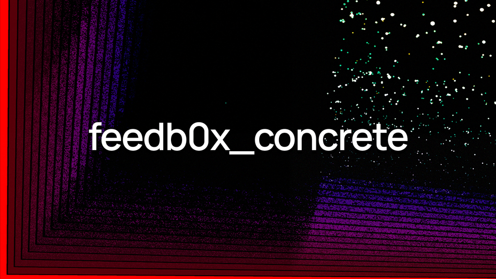 feedb0x_concrete